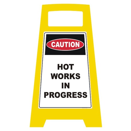 Caution - Hot Works in Progress Portable Sign