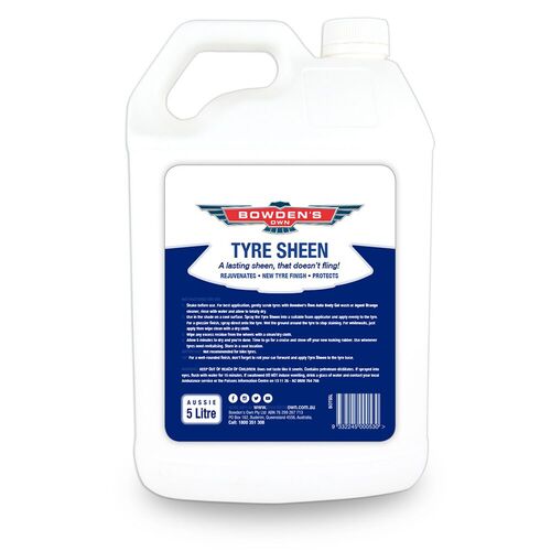 Tyre Sheen 5L Bowdens Own