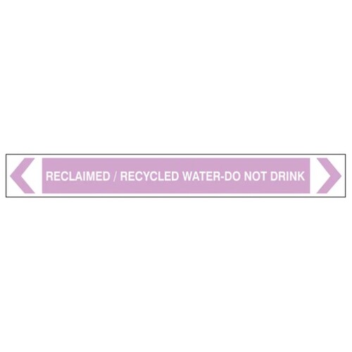 Pipe Marker - Reclaimed / Recycled Water Do Not Drink