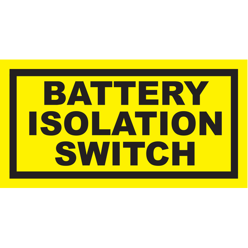 Battery Isolation Switch Sticker 100x50mm - OCO