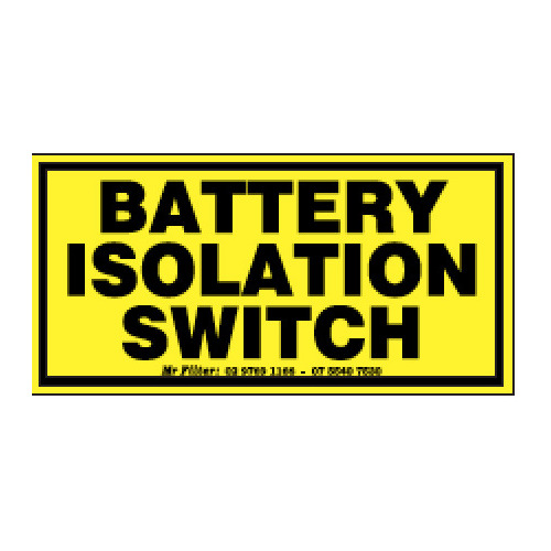 Battery Isolation Switch Sticker 100x50mm