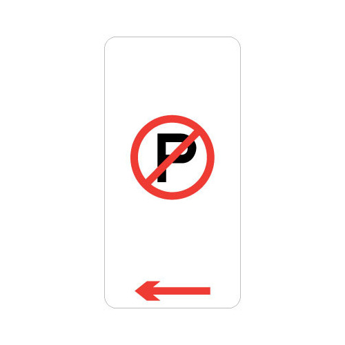 No Parking Sign With Left Arrow 225 x 450mm