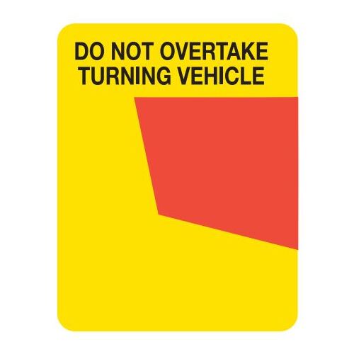 Do Not Overtake Turning Vehicle 300X400 Left