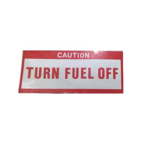 Caution Turn Off Fuel Sticker