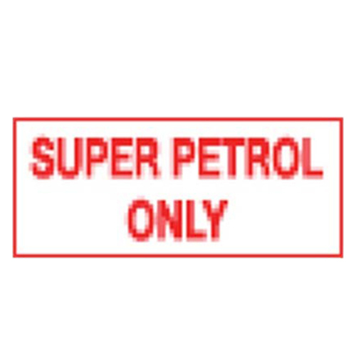 Super Petrol Only Sticker